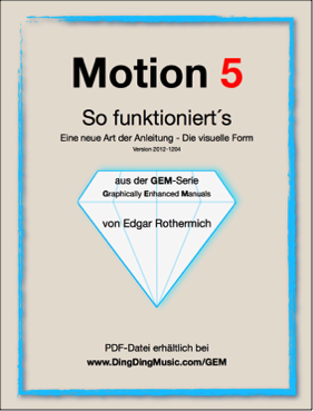 Motion 5 - So Funktionert's (Graphically Enhanced Manuals)